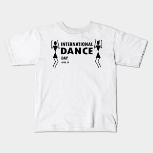 International Dance Day Kids T-Shirt